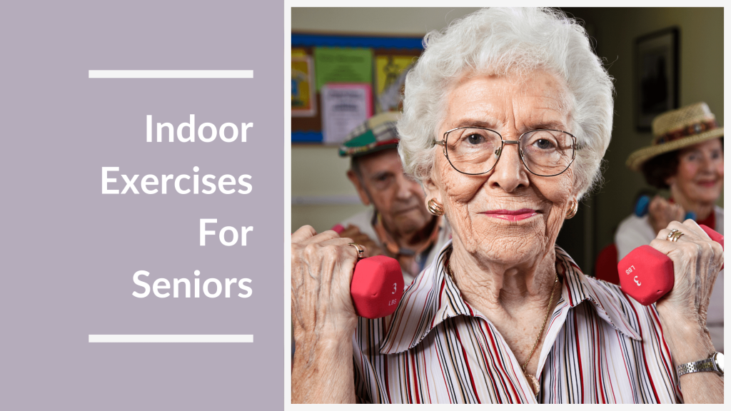 Indoor Exercises For Seniors Featured Image