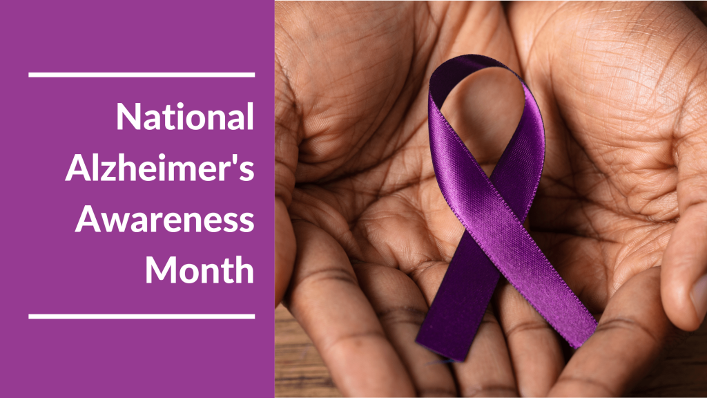 National Alzheimer's Awareness Month Featured Image