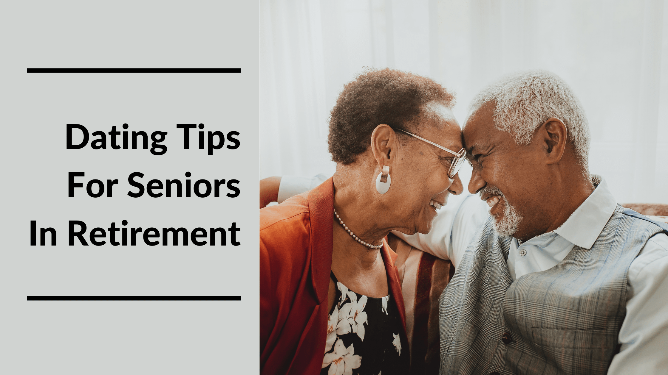 Senior Dating Tips For Romance In Retirement Featured Image