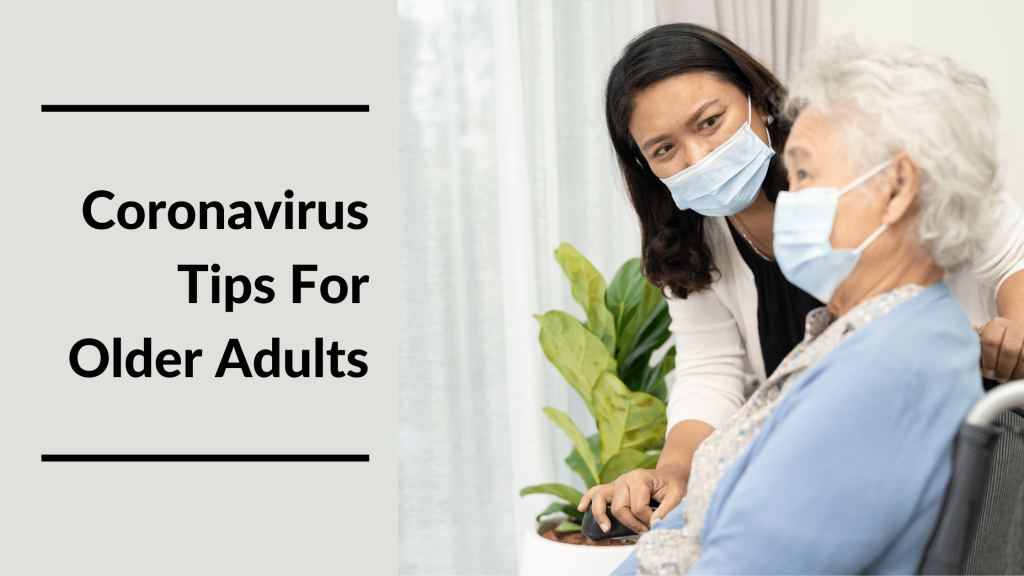 Coronavirus Tips For Older Adults Featured Image
