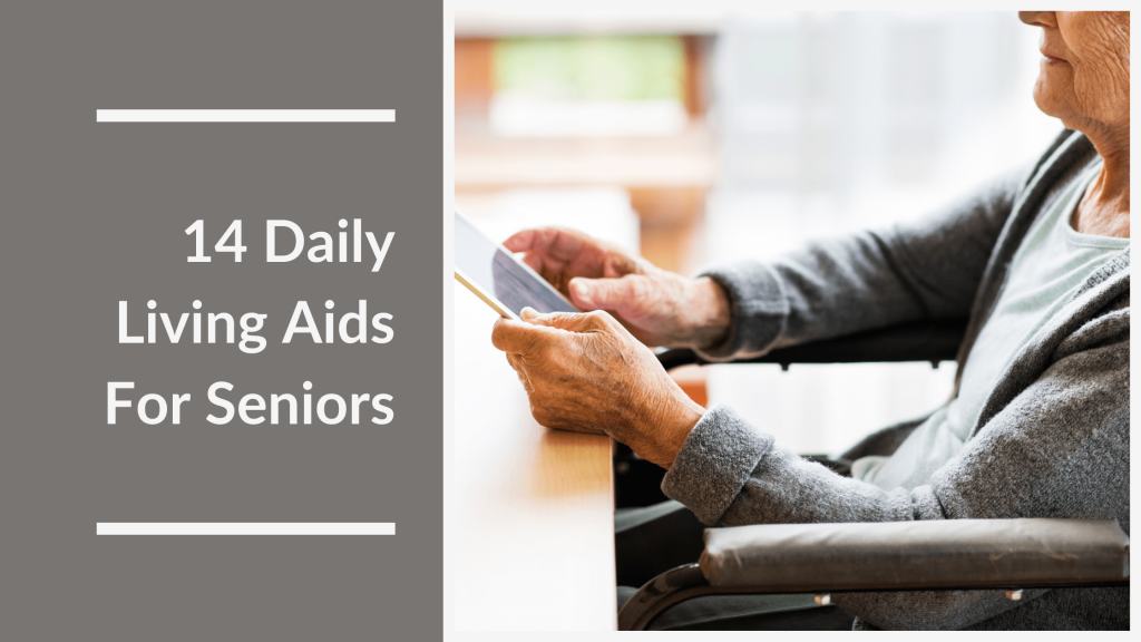 Daily Living Aids For Seniors Featured Image