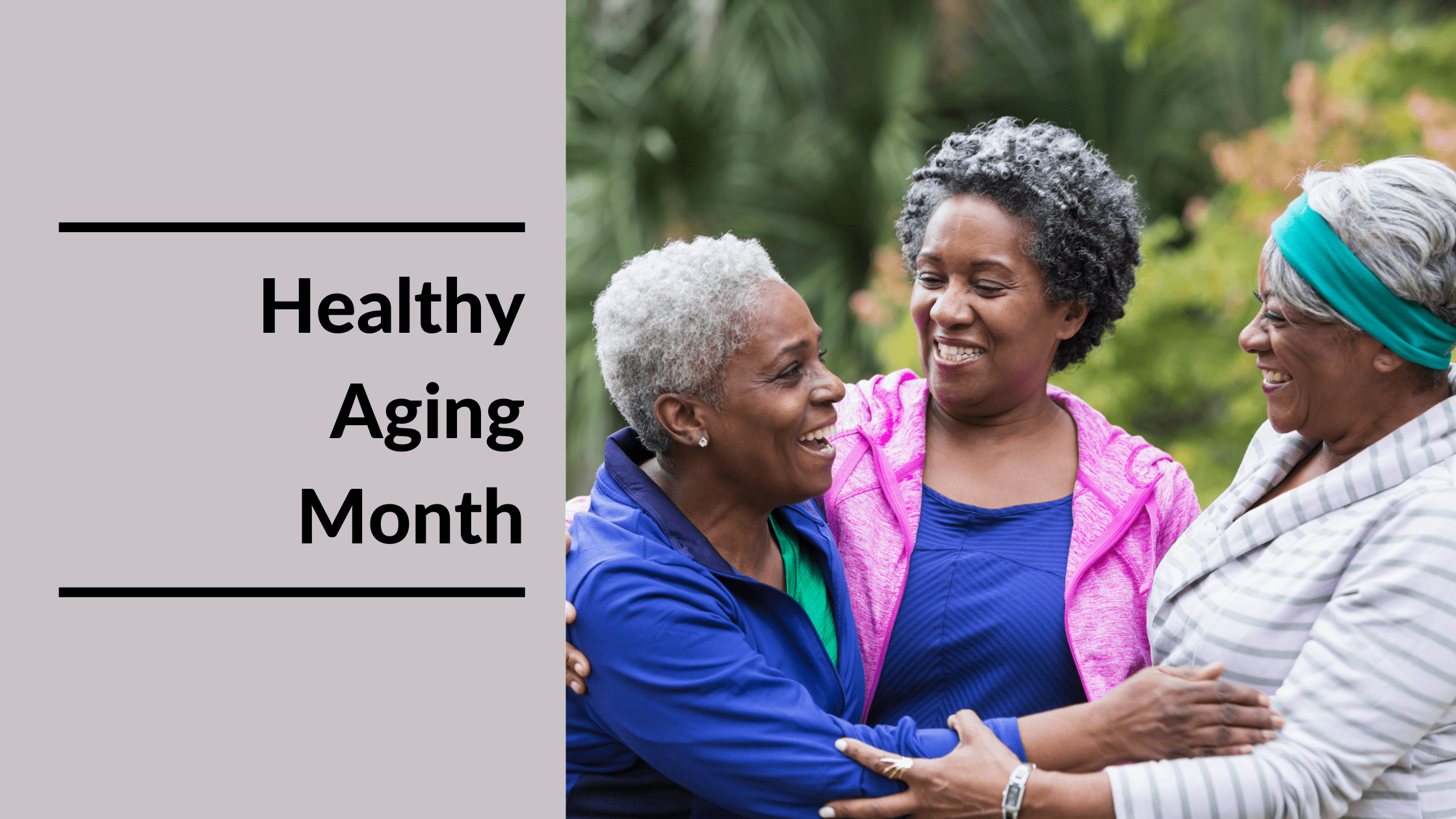 Healthy Aging Month Featured Image