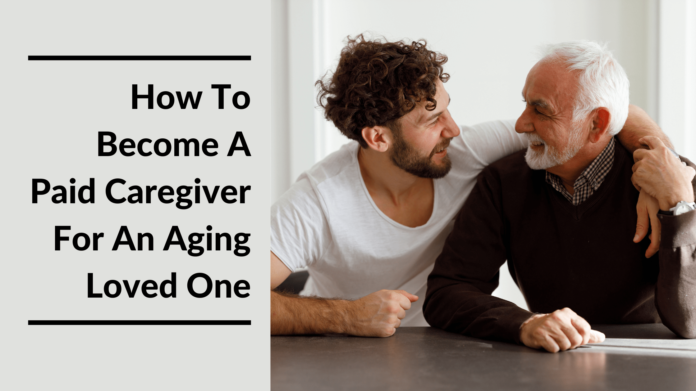 How To Become A Paid Caregiver For My Mother At Home Featured Image