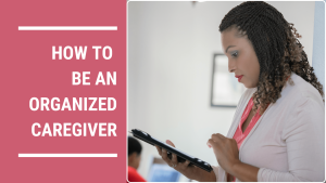 organized-caregiver-blog-banner