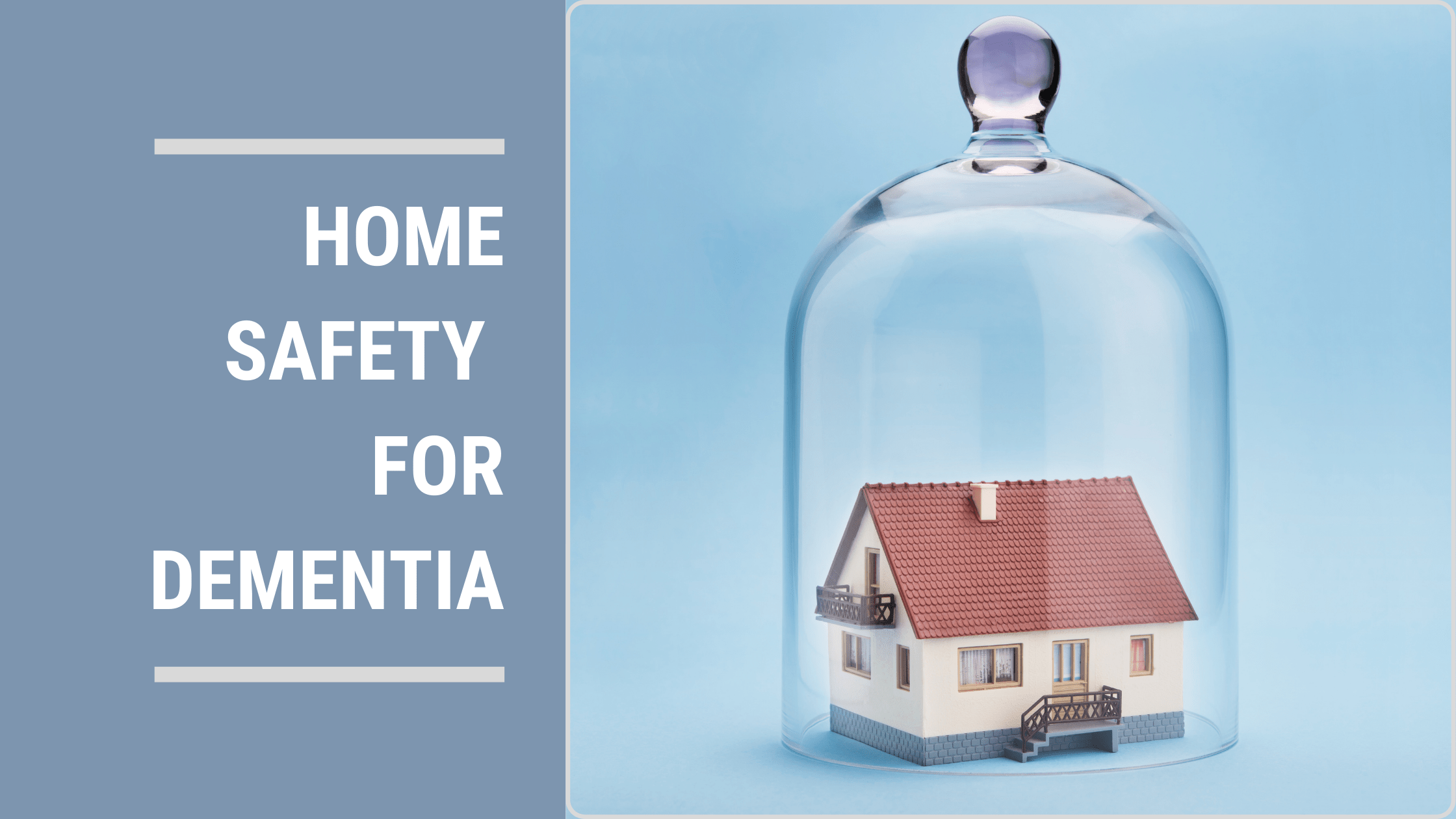 home-safety-for-dimentia-blog-banner