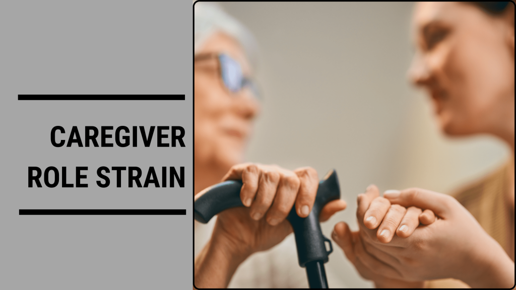caregiver-role-strain-blog-banner