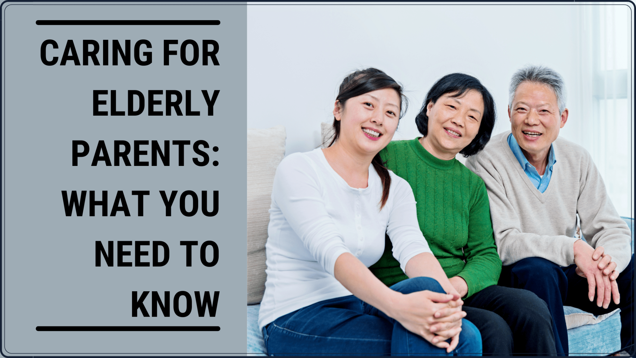 Caring For Elderly Parents – What You Should Know – MeetCaregivers