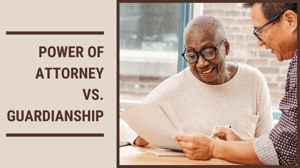 Power of attorney vs. guardianship Featured Image