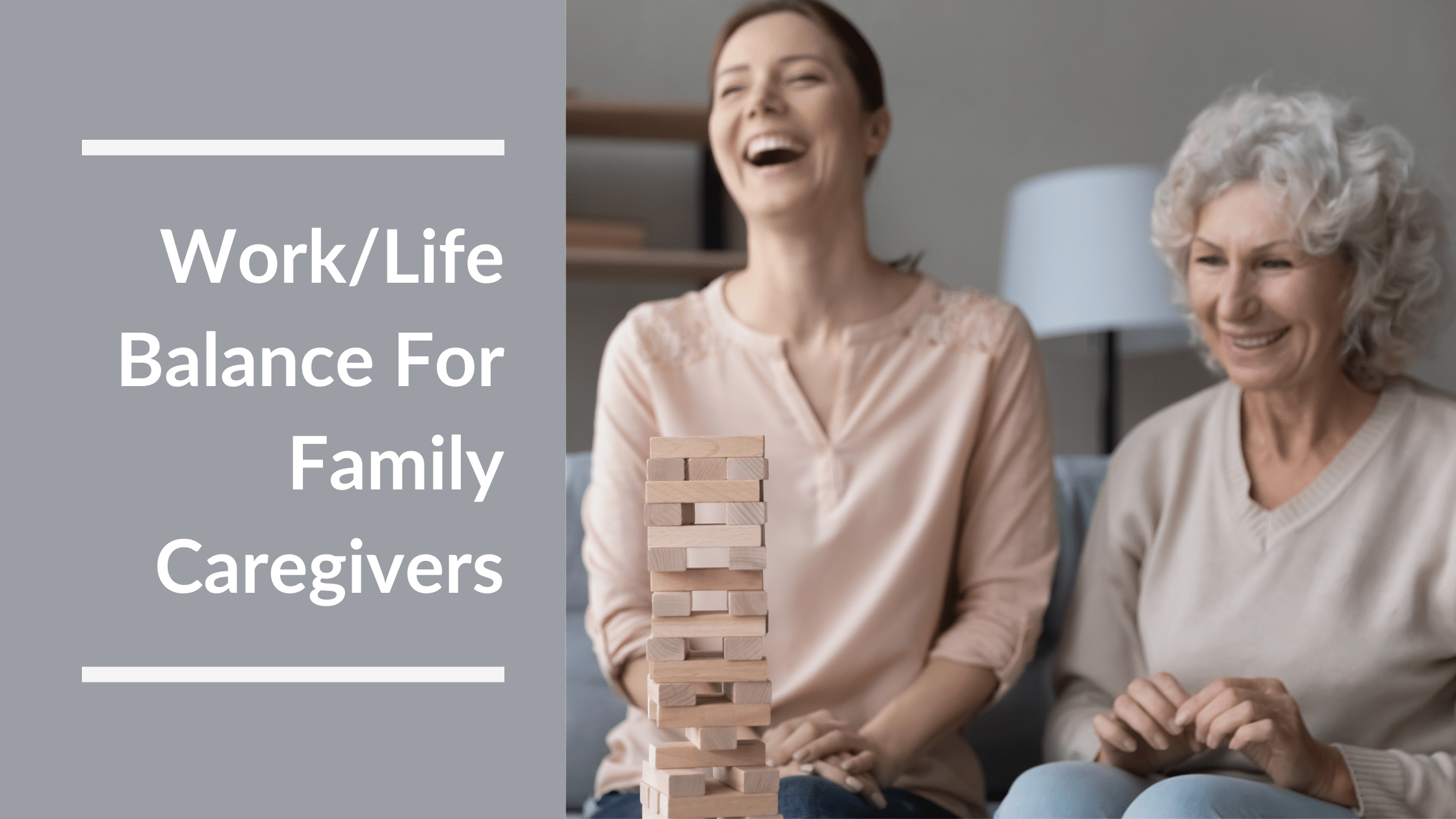 Balancing Work And Caregiving