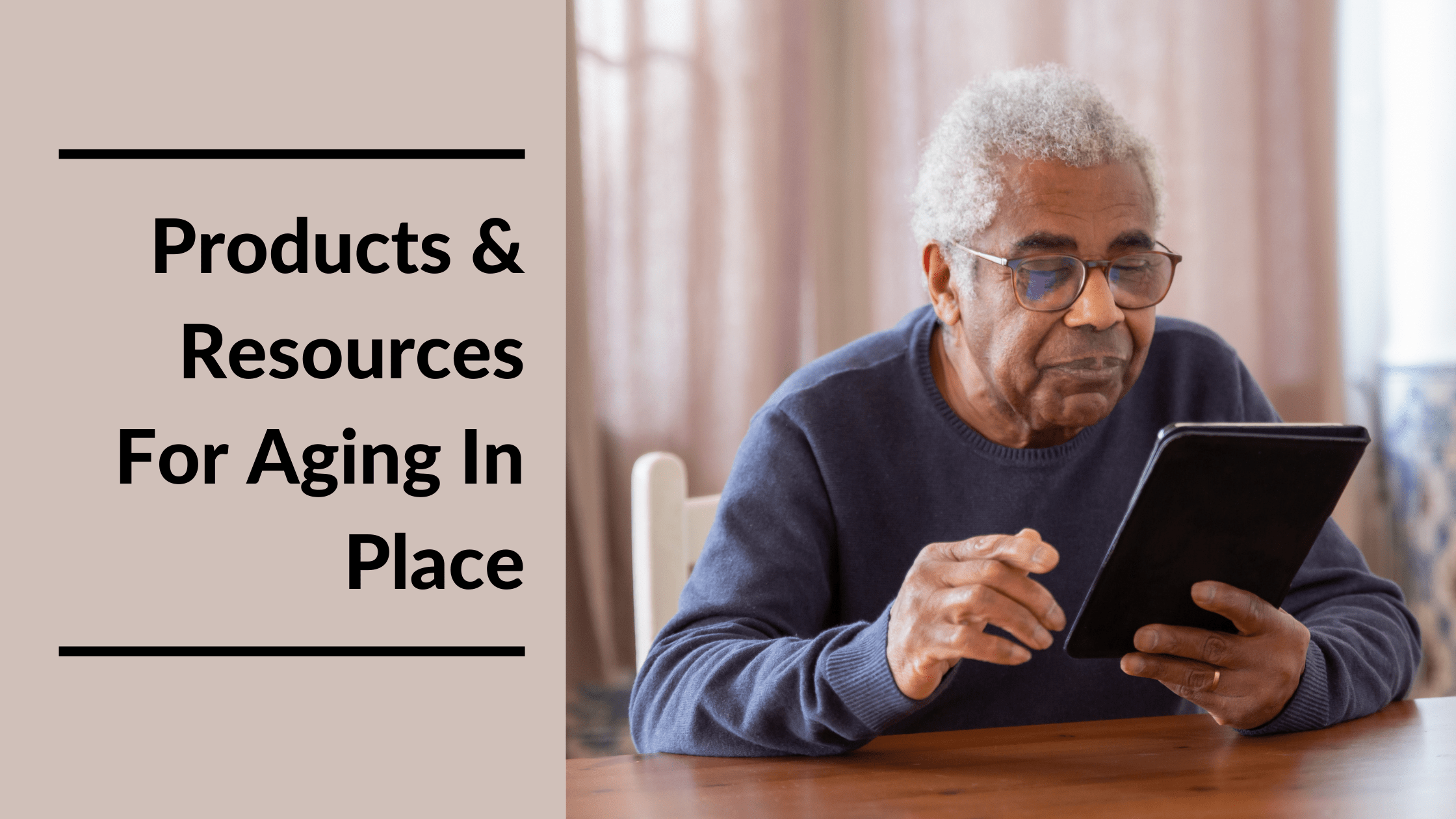 Aging In Place Products Featured Image