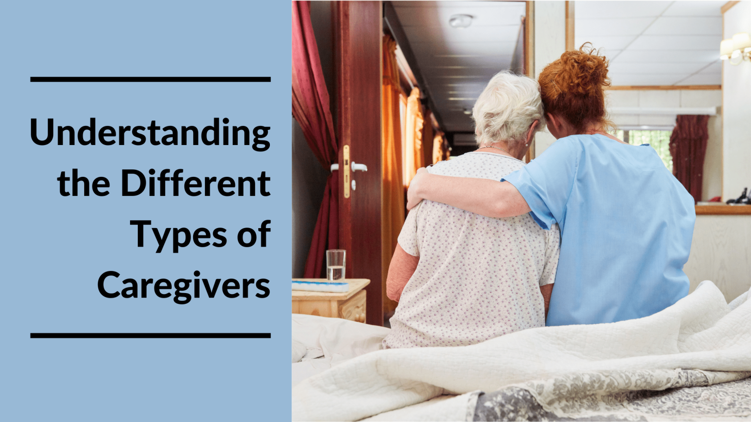 what-are-the-different-types-of-caregivers-meetcaregivers