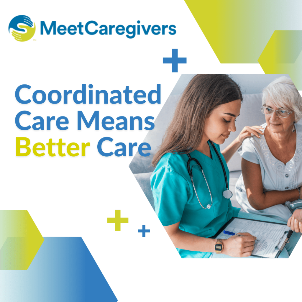Coordinated Care Means Better Care
