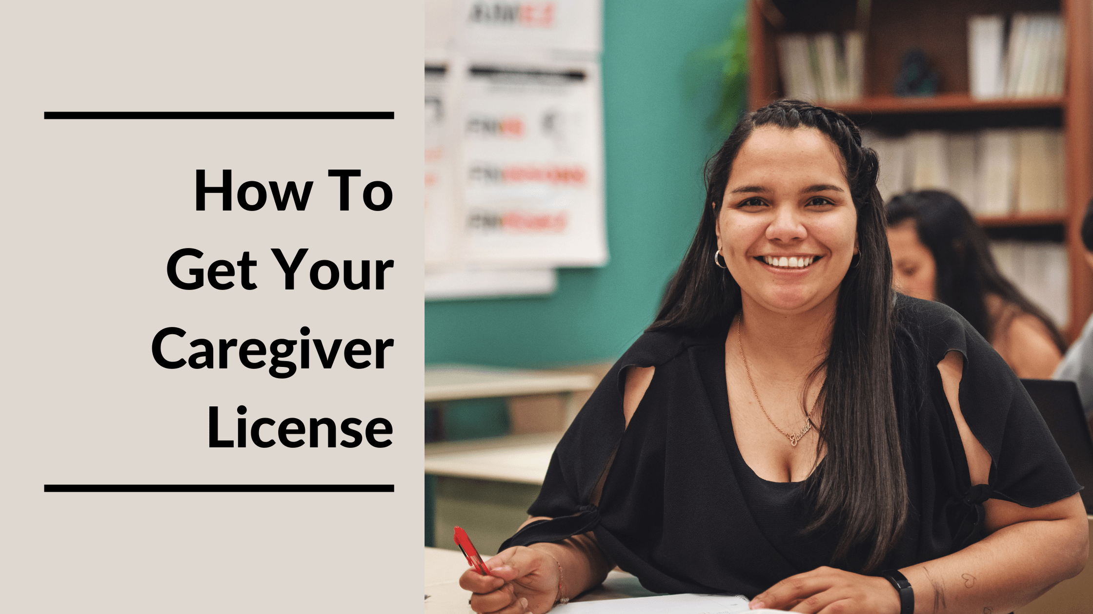 How To Get Your Caregiver License Featured Image